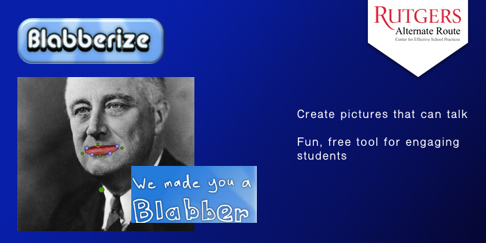 Blabberize - Create pictures that can talk. Free tool for engaging students.