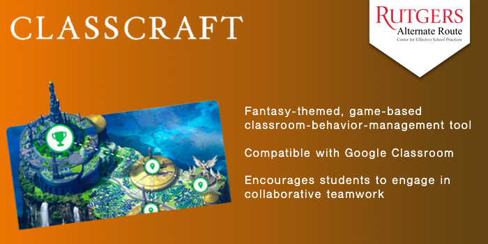 Class Craft - Fantasy-themed, game-based classroom-behavior-management tool. Compatible with Google Classroom. Encourages students to engage in collaborative teamwork.